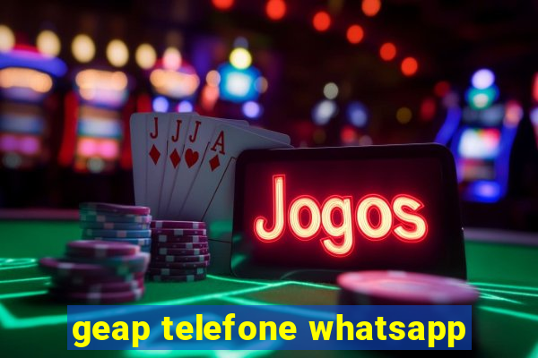 geap telefone whatsapp